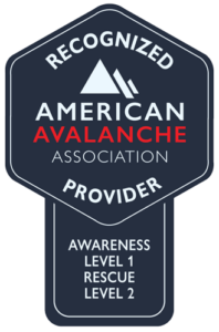 Recognized American Avalanche Association Provider - Awareness, Level 1, Rescue, Level 2